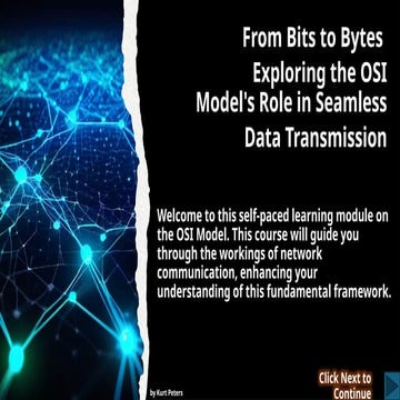 Layers of the OSI Model: The First two Layers are Explained.