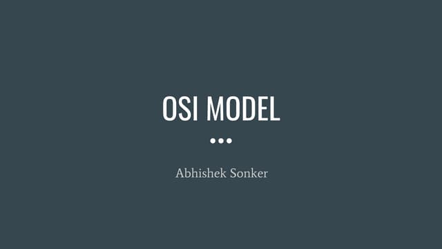 OSI MODEL