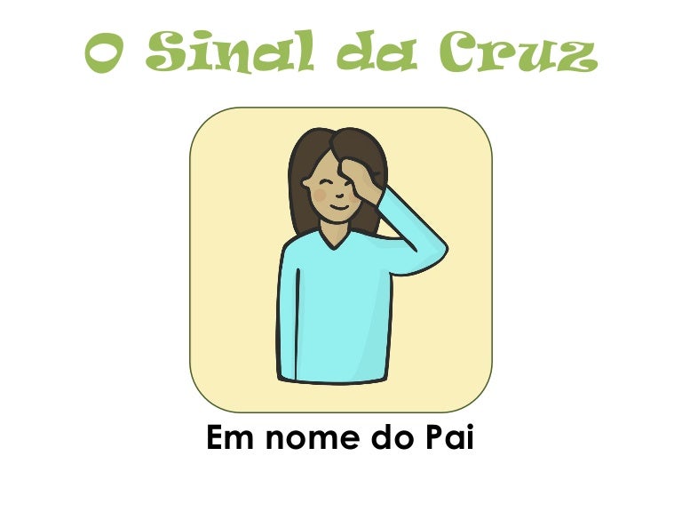 Como Fazer Sinal Da Cruz Na Testa Boca E Coração