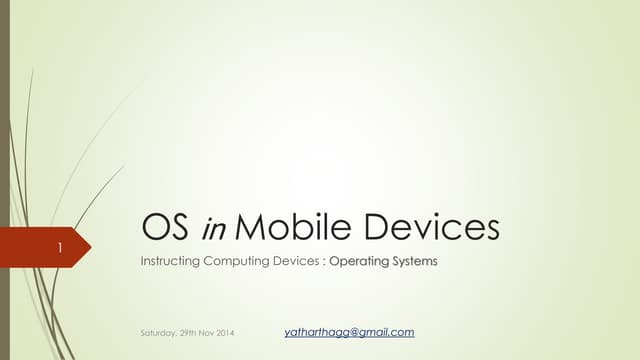 OS in mobile devices [Android]