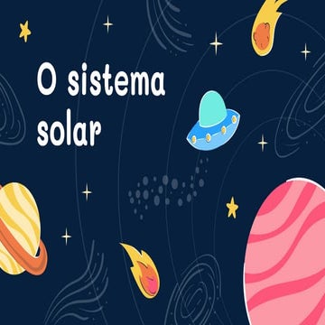 O sistema solar, planetas, cometas e asteroides.pptx