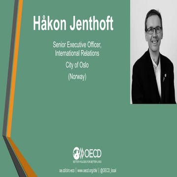 Håkon Jenthoft (City of Oslo, Norway)