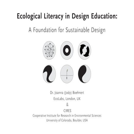 Ecological Literacy in Design Education: A Foundation for Sustainable Design