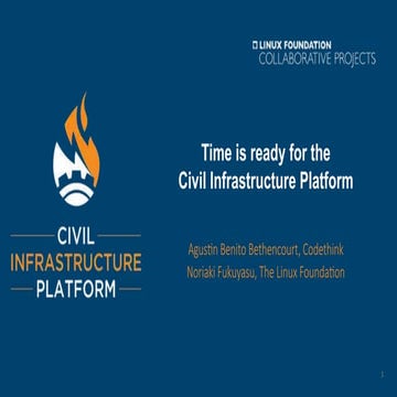 Time is ready for the Civil Infrastructure Platform
