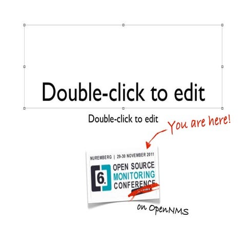 OSMC 2011 - Introduction to OpenNMS