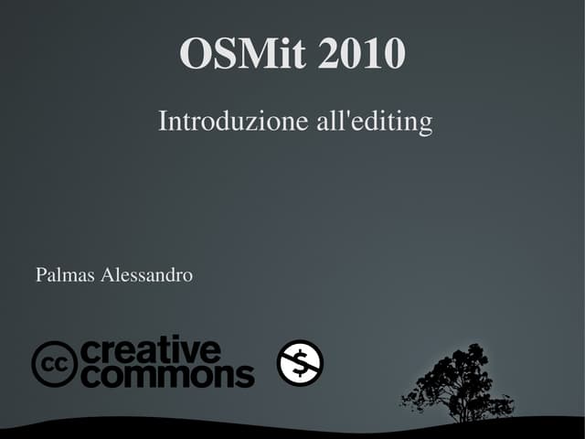 Osmit2010 introduzione editing_modi...