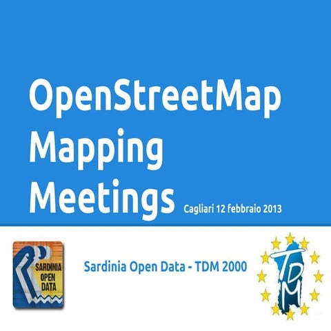 Osm mapping meetings   presentazione del progetto