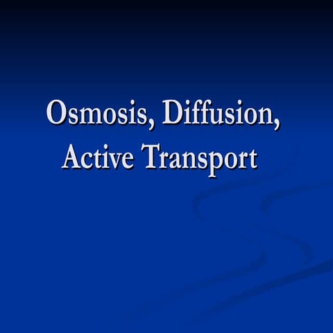 Osmosis Diffusion a simple introduction.ppt