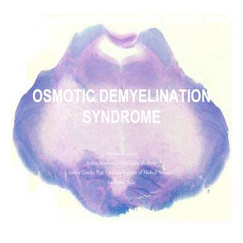 Osmotic demyelination syndrome