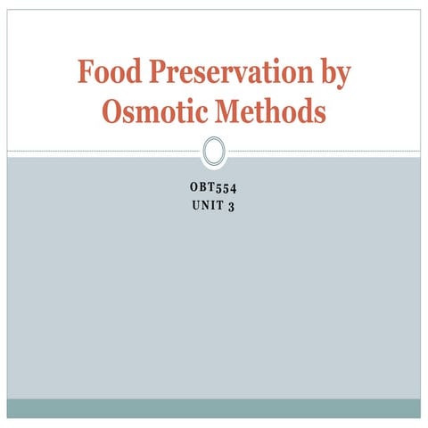 Osmotic methods for food preservation