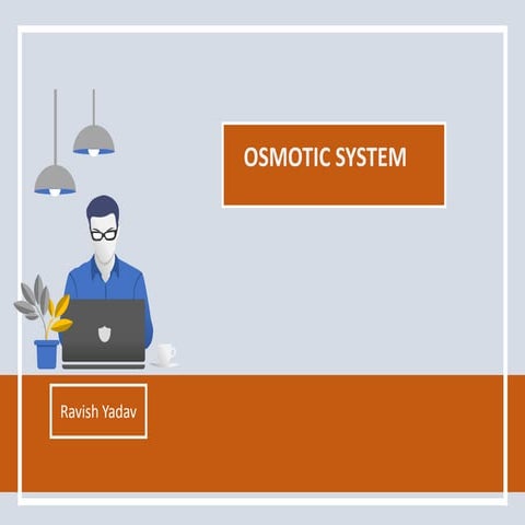 Osmotic systems