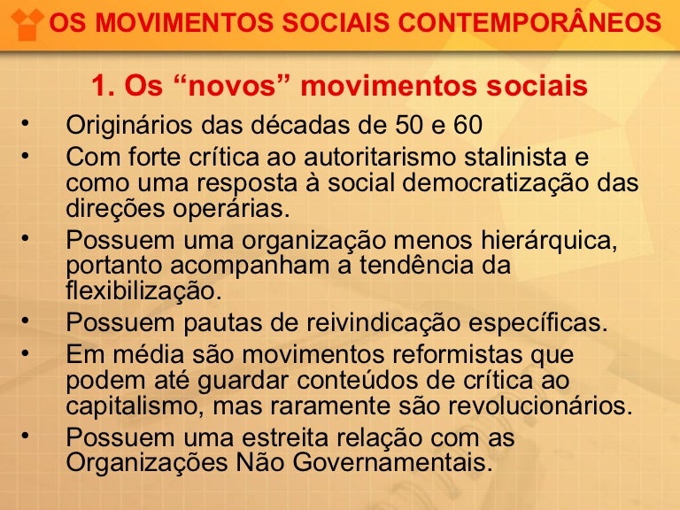 Identifique Diferenças Entre Os Movimentos Sociais Tradicionais E Os Novos