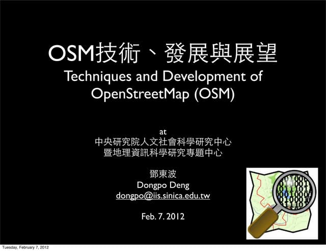 Osm techniques and developemnt