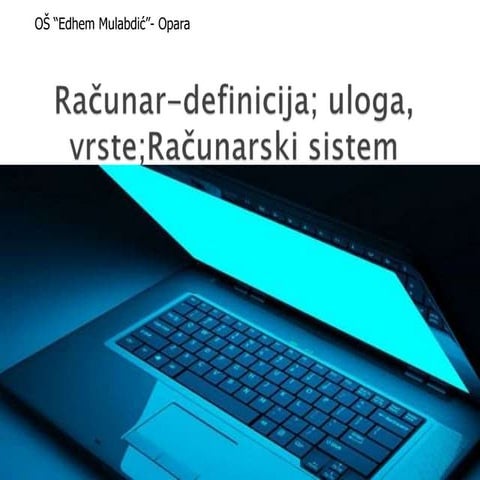 Osnovne komponente IKT uredjaja-prezentacija | PPTX
