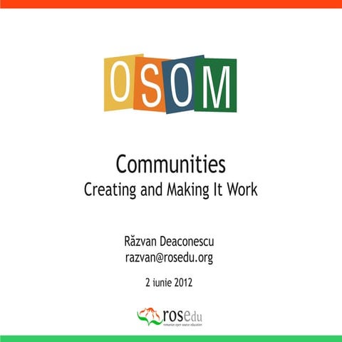 OSOM - Building a community