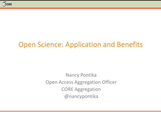 Open Science: Application and Benefits
