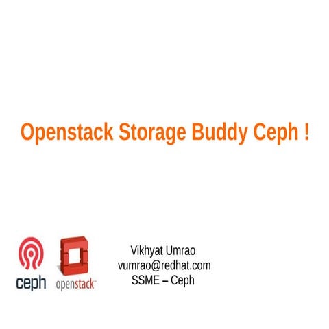 Openstack Storage Buddy Ceph!