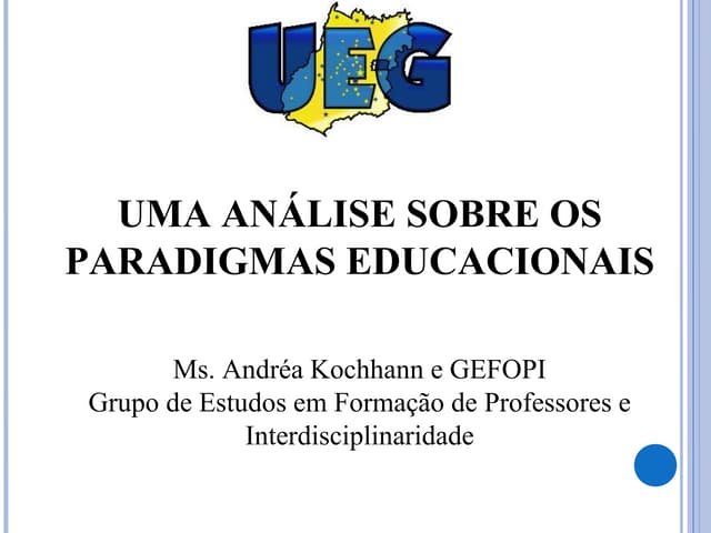 Os paradigmas em educação