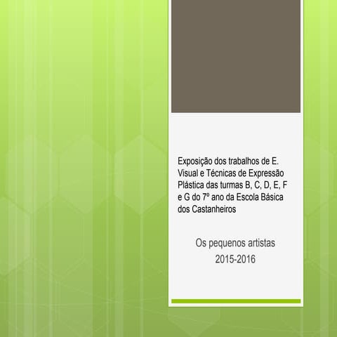 Os pequenos artistas