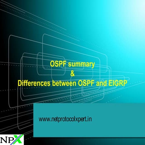 OSPF summary&Differences between OSPF and EIGRP
