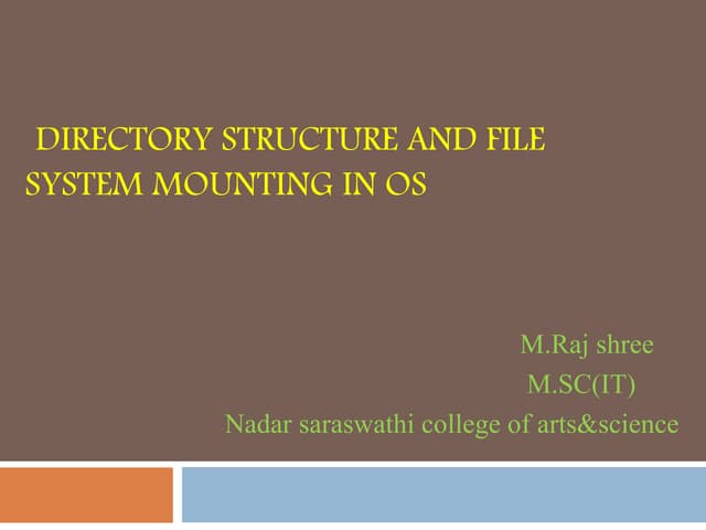 directory structure and file system mounting