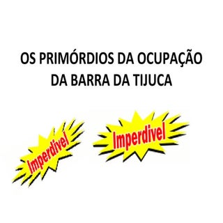 Rio de Janeiro - Os primordios da o...