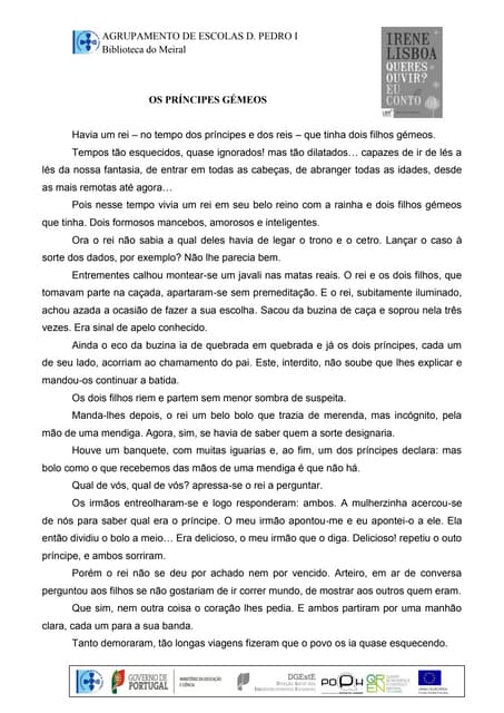 Os príncipes gémeos, in Queres Ouvi...