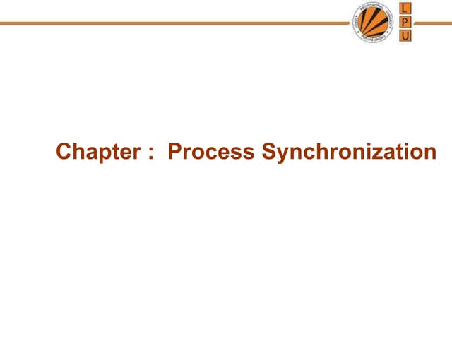 OS Process synchronization Unit3  synchronization