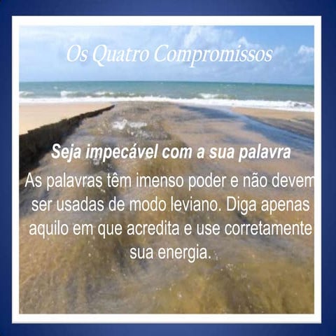 Os quatro compromissos