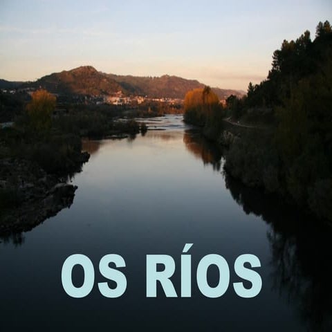 Os ríos | PPS