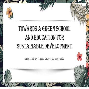 GREEN SCHOOL AND EDUCATIONAL FOR SUSTAINABLE DEVELOPMENT