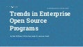 Trends in Enterprise Open Source Programs