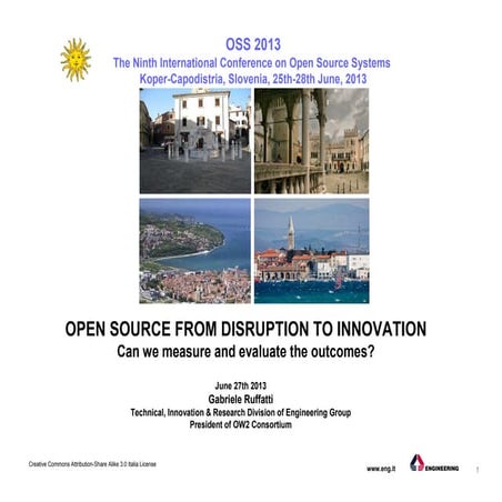 Open source from disruption to innovation - Can we measure and evaluate the o...