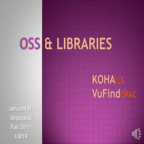 OSS & Libraries