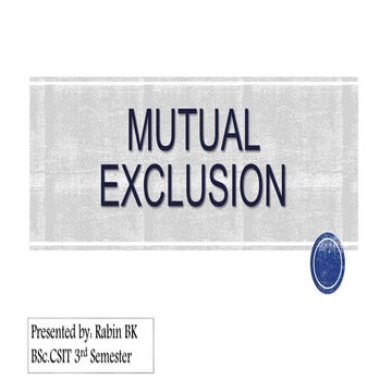 Mutual Exclusion | PPTX