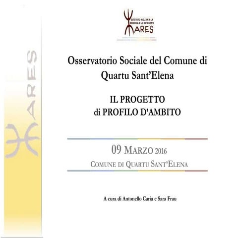 Osservatorio Quartu S.E. - Profilo d'Ambito 09 Marzo 2016