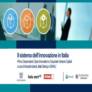 Osservatorio sui modelli italiani di Open Innovation e di Corporate Venture C...