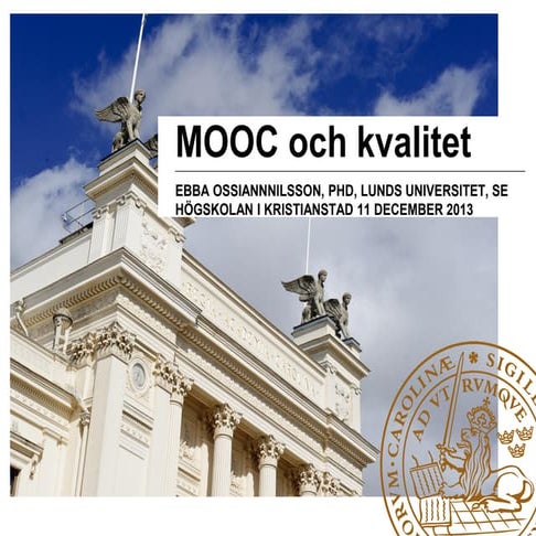 Ossiannilsson 131211 hkr_mooc