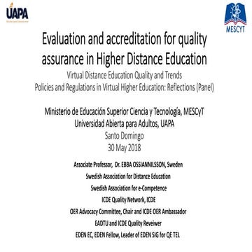 Ossiannilsson evaluation and accreditation for quality assurance in higher di...