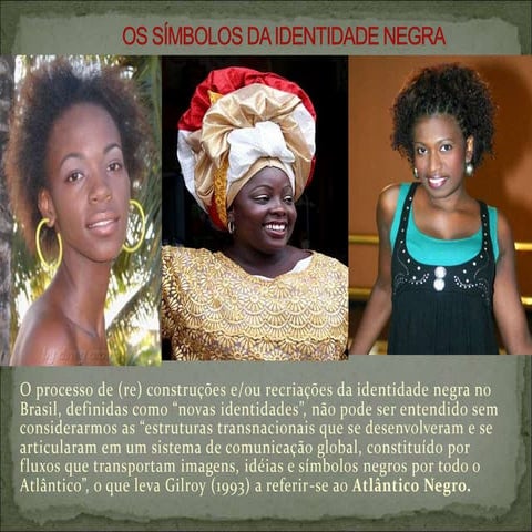 os-simbolos-da-identidade-negra-curso-de-especializa-o-ifarad-ppt