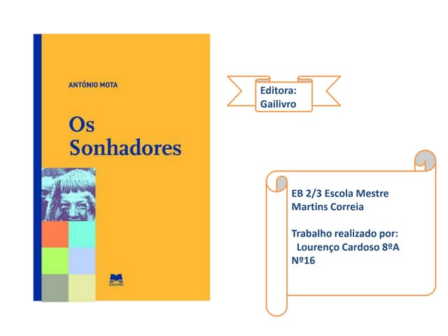 Os sonhadores   lourenço