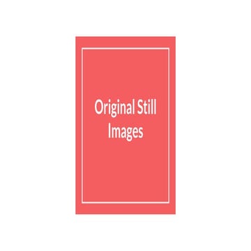 Original Still Images 