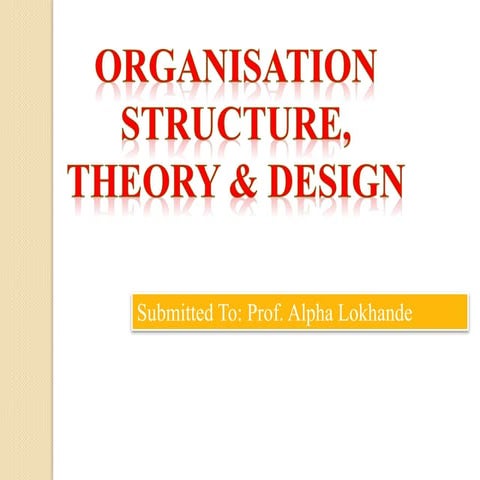 Strategy, organization design and Effectiveness