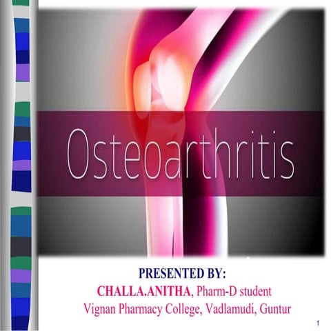 Osteoarthritis