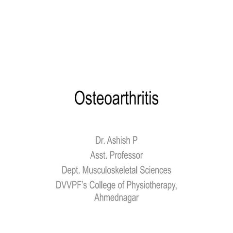 Osteoarthritis