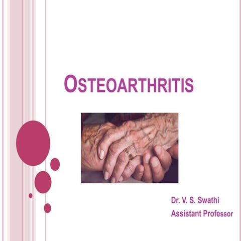 Osteoarthritis