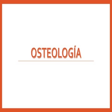 Osteologia generalidades latarjet