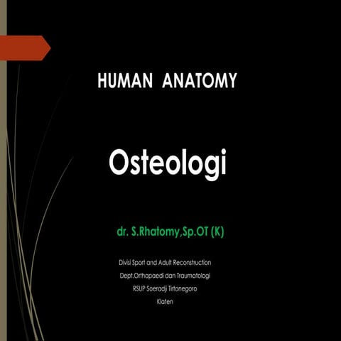 Osteologi Sup-Inf.ppt,EXPLORE ANATOMY OF SUPERIOR
