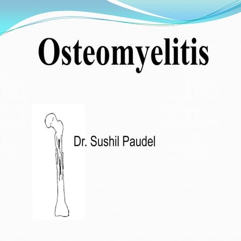 Osteomyelitis