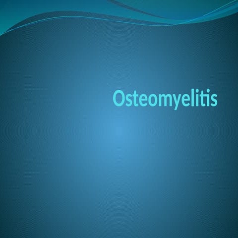 Osteomyelitis.pptx For medical and paramedical students